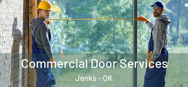  Commercial Door Services Jenks - OK