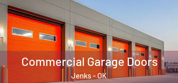  Commercial Garage Doors Jenks - OK