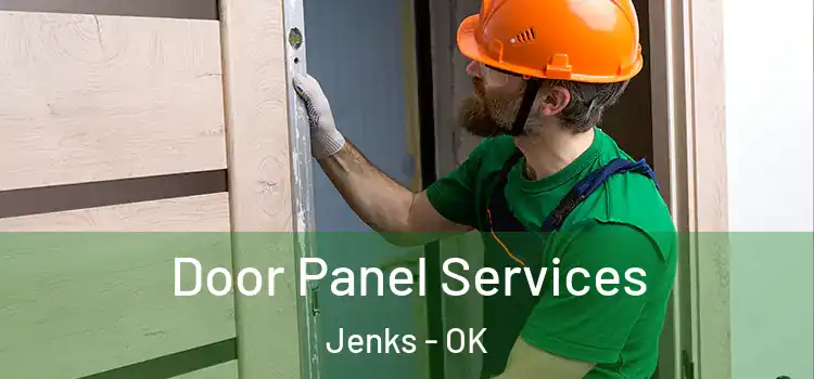  Door Panel Services Jenks - OK