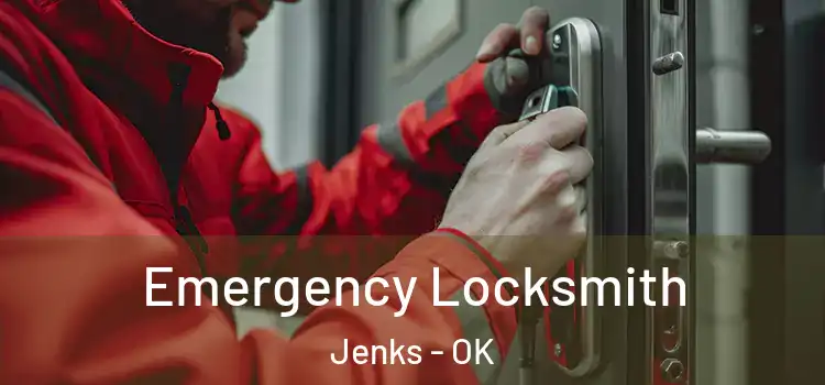  Emergency Locksmith Jenks - OK