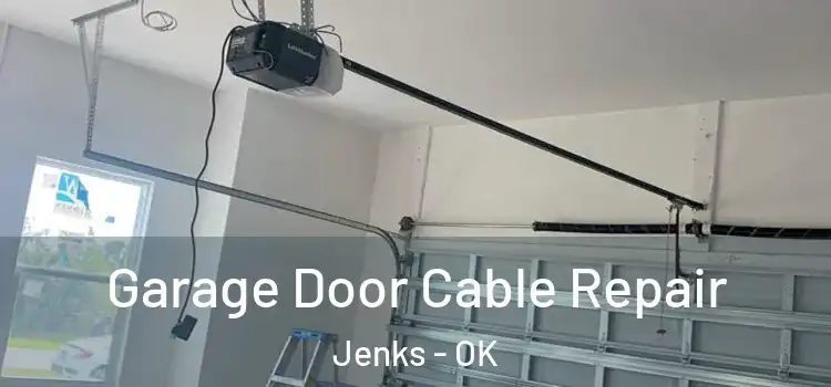  Garage Door Cable Repair Jenks - OK