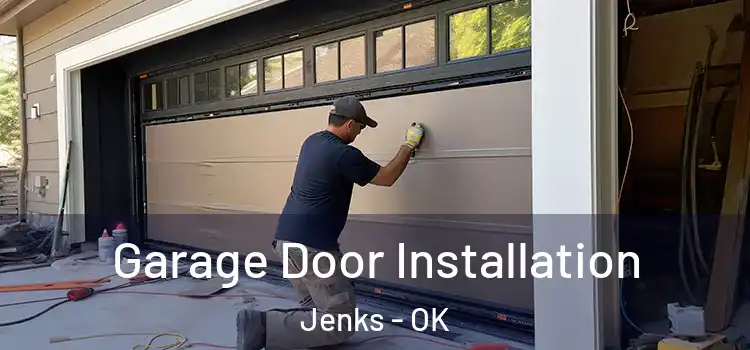  Garage Door Installation Jenks - OK