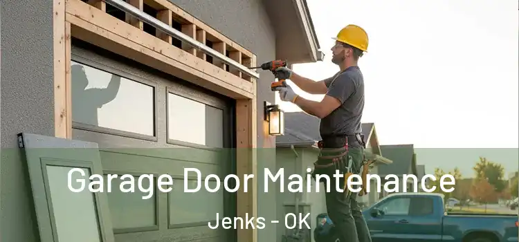  Garage Door Maintenance Jenks - OK