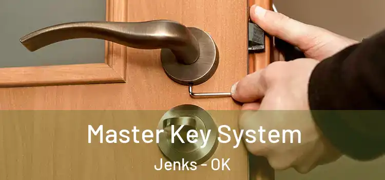  Master Key System Jenks - OK