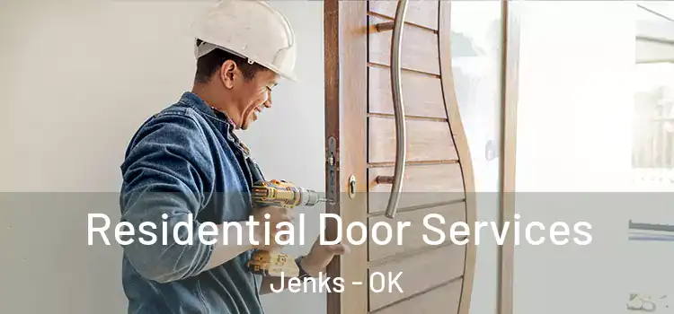  Residential Door Services Jenks - OK