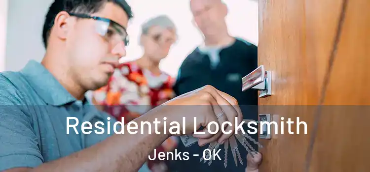  Residential Locksmith Jenks - OK